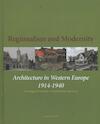 Regionalism and modernity (ISBN 9789058679185)