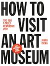 How to visit an art museum - Johan Idema (ISBN 9789063693558)