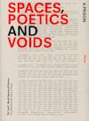 Spaces, poetics and voids - Simone Pizzagalli, Marc Schoonderbeek, Nicolo Privileggio (ISBN 9789461400260)