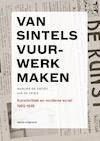 Van sintels vuurwerk maken - Marijke de Groot, Jan de Vries (ISBN 9789462081376)