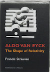 Aldo van Eyck | Francis Strauven (ISBN 9789071570612)