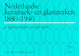 Nederlandse Keramiek- en Glasmerken 1880-1940