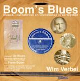 Boom's Blues + cd Muziek, journalistiek en vriendschap in oorlogstijd