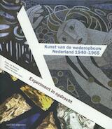 Kunst van de wederopbouw in Nederland 1940-1965