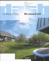 Delft architectural studies on housing Het woonerf leeft