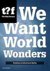 We want world wonders (e-Book)