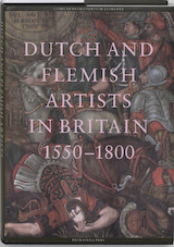 Dutch and Flemisch artists in Britain 1550-1750