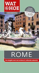 Rome - Wat & Hoe Onderweg (ISBN 9789021561578)