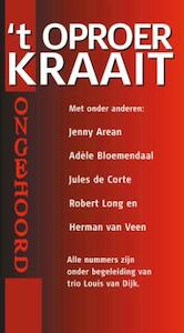 Ongehoord Het oproer kraait 4 CD'S - H. Merwe (ISBN 9789054445531)