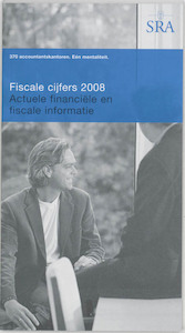 Fiscale Cijfers 2008 - (ISBN 9789068827965)