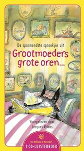 Grootmoeders grote oren ... - J. Vriens, Jacques Vriens (ISBN 9789047506638)