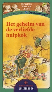 Het geheim van de verliefde hulpkok - Jacques Vriens (ISBN 9789047501114)