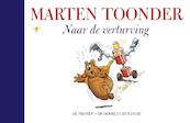 Naar de verturving - Marten Toonder (ISBN 9789023493686)