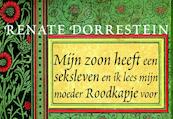 Zonder genade/Mijn zoon heeft een seksleven/De leesclub DL - Renate Dorrestein (ISBN 9789049802424)