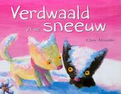 Verdwaald in de sneeuw - Claire Alexander (ISBN 9789053417942)