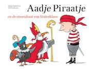 Aadje Piraatje en de stoomboot van Sinterklaas - Marjet Huiberts (ISBN 9789025768133)