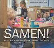 Samen! - Angelika Fuchs, Rhea Harbers, Rosita Steltenpool (ISBN 9789068685879)