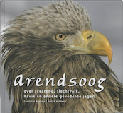 Arendsoog - Geert-Jan Roebers, Stefan Halewijn (ISBN 9789050113366)