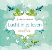 Lucht in je leven - Sjoukje van de Kolk (ISBN 9789000319657)