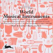 World musical instruments - Maria da Gandra, Maaike van Neck (ISBN 9789057681165)