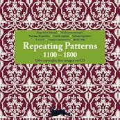 Repeating Patterns 1300-1800 - Pepin van Roojen (ISBN 9789057681196)