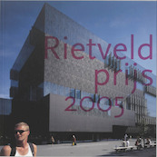 Rietveldprijs 2005 - (ISBN 9789068684087)