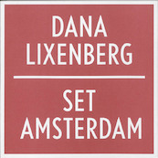 Set Amsterdam - Dana Lixenberg, Juriaan Benschop (ISBN 9789077459591)