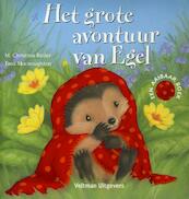 Het grote avontuur van Egel - M. Christina Butler (ISBN 9789048305483)