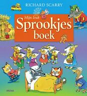 Mijn leuk sprookjesboek - Richard Scarry (ISBN 9789044718133)