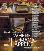 Where the magic happens - Huib Afman, Corné van der Stelt (ISBN 9789401434034)