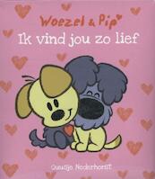 Ik vind jou zo lief Display 10 ex - Guusje Nederhorst (ISBN 9789025865511)