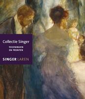 Collectie Singer - Tekeningen en prenten - Linda Barendse (ISBN 9789040076688)