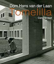 Dom Hans van der Laan - Tomelilla - Caroline Voet (ISBN 9789461400390)