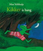 Kikker is bang - Max Velthuijs (ISBN 9789025865597)