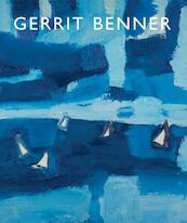 Gerrit Benner - Doeke Sijens, Han Steenbruggen, Judith Spijksma, Saskia Bak (ISBN 9789071139222)