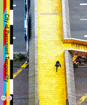 City of Permanent Temporality - Elma van Boxel, Kristian Koreman, ZUS (ISBN 9789462084797)