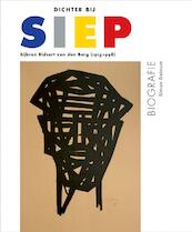 Dichter bij Siep - Simon Deinum (ISBN 9789082073881)