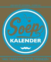 Soepkalender - A. van der Wetering, Anya van de Wetering (ISBN 9789079961078)