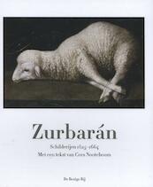 Zurbaran - Cees Nooteboom (ISBN 9789023494089)