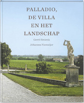 Palladio, de villa in het landschap - Gerrit Smienk, Johannes Niemeijer (ISBN 9789068685602)