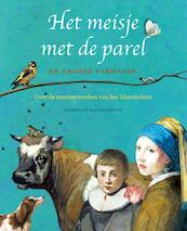 Het meisje met de parel - Arend van Dam, Imme Dros, Harrie Geelen, Mireille Geus (ISBN 9789025866310)