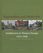 Regionalism and modernity - (ISBN 9789058679185)