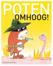 Poten omhoog - Catharina Valckx (ISBN 9789025756390)