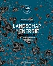 Landschap en energie - (ISBN 9789462081437)