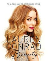 Beauty - Lauren Conrad - Lauren Conrad, Elise Loehnen (ISBN 9789020679304)