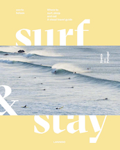 Surf & Stay. Spain and Portugal - Veerle Helsen (ISBN 9789401451499)