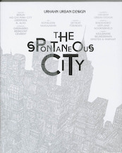 The Spontaneous City - (ISBN 9789063692650)