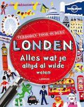 Lonely planet verboden voor ouders - Londen - Klay Lamprell (ISBN 9789020991802)