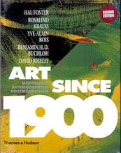 Art Since 1900 - Benjamin Buchloh (ISBN 9780500238899)