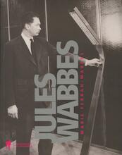 Julles Wabbes - Marie Ferran-Wabbes (ISBN 9789089312921)